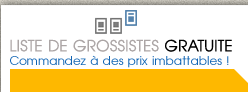 Liste de grossistes gratuite